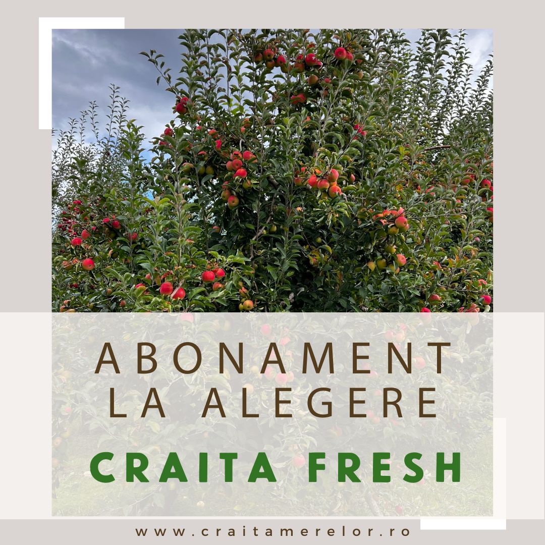 Abonament cu livrare la alegere - Crăița FRESH - Craita Merelor